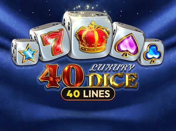 40 Luxury Dice-AMUSNET