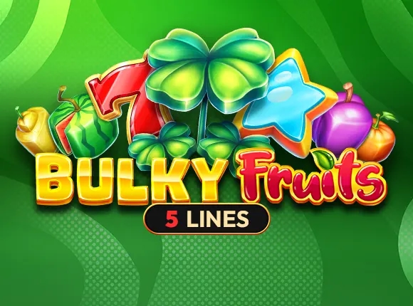 Bulky Fruits-AMUSNET
