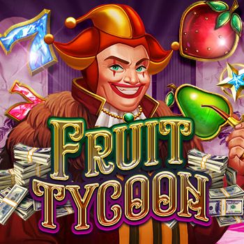 Fruit Tycoon-NextSpin