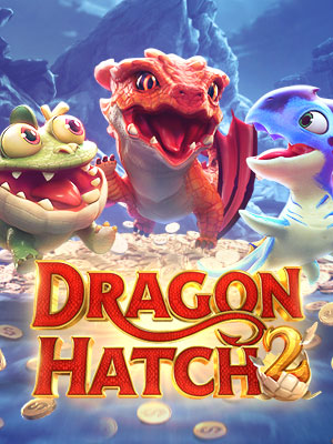 Dragon Hatch 2-PG Soft