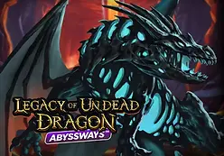 Legacy of Undead Dragon ABYSSWAYS-Playngo