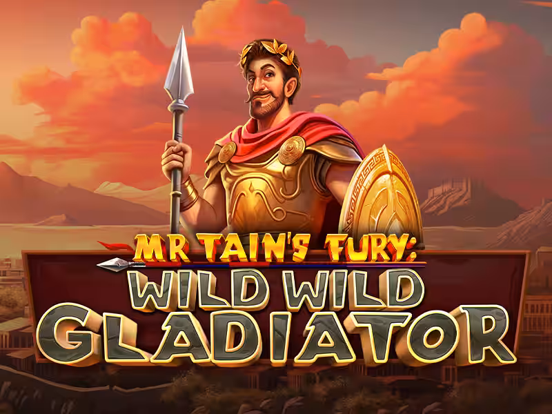 Mr Tain's Fury: Wild Wild Gladiator-Pragmatic Play