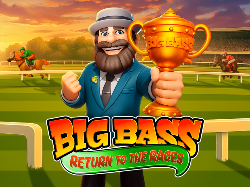 Big Bass Return to the Races-Pragmatic Play